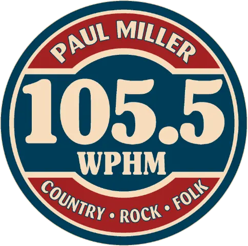 May contain Paul Miller 105.5 WPHM Country Rock Folk logo.